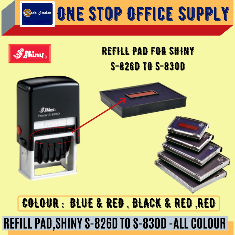 REFILL PAD,SHINY S-826D TO S-830D (DATE) -ALL COLOUR /Shiny /Refill Pad /Shiny Stamp Pad Refill /Shiny Ink Pad Refill /Shiny Refill Pad