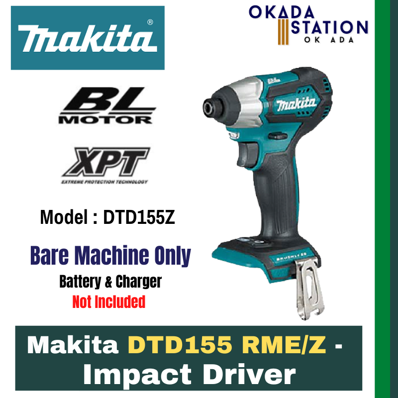 Makita DTD155 RME/Z - Impact Driver - Bare Tool Only (DTD155Z) & Combo Set (DTD155RME) / Impact Driver / Driver