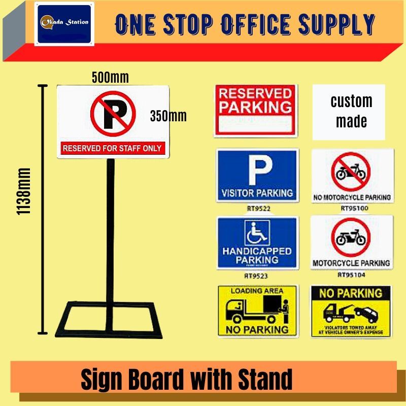 SIGNBOARD SIGN BOARD WITH STAND-30CM X 50CM / SIGNBOARD / PARKING SIGN /