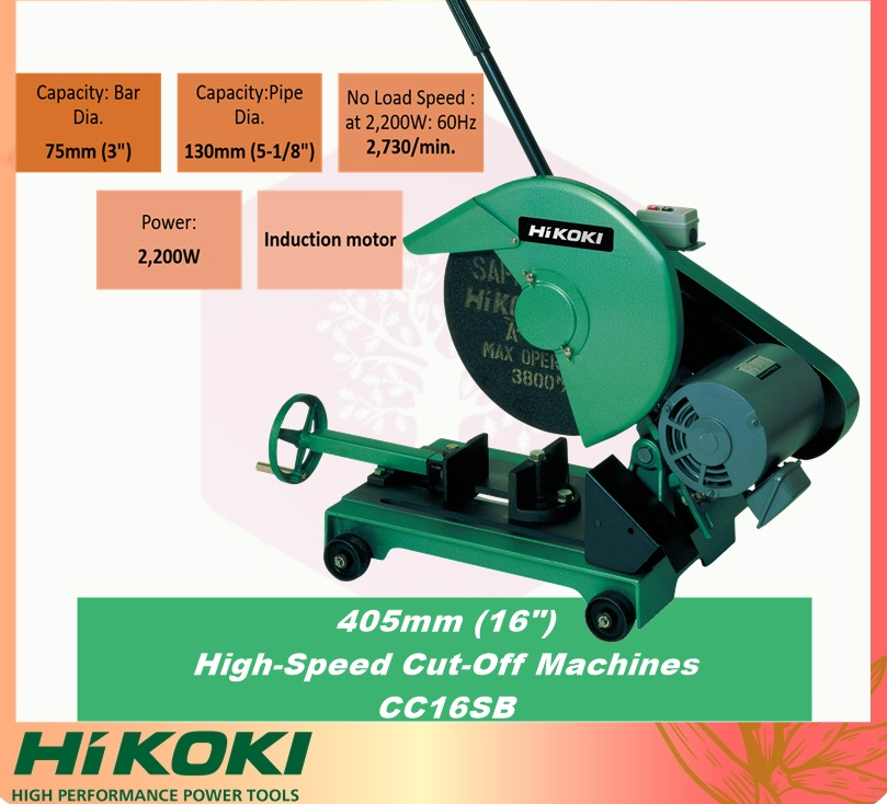 *CC16SB HIKOKI 405mm (16") High-Speed Cut-Off Machines CC16 HITACHI 16 inch CUT OFF SAW CHOP SAW