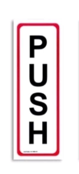 Push Signage For Door 2 1/2" x 5 1/2