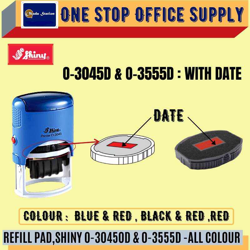 SHINY REFILL PAD,SHINY O-3045D & O-3555D (DATE) -ALL COLOUR /Shiny /Refill Pad /Ink Pad /Shiny Stamp Pad /Stamp Pad Refill