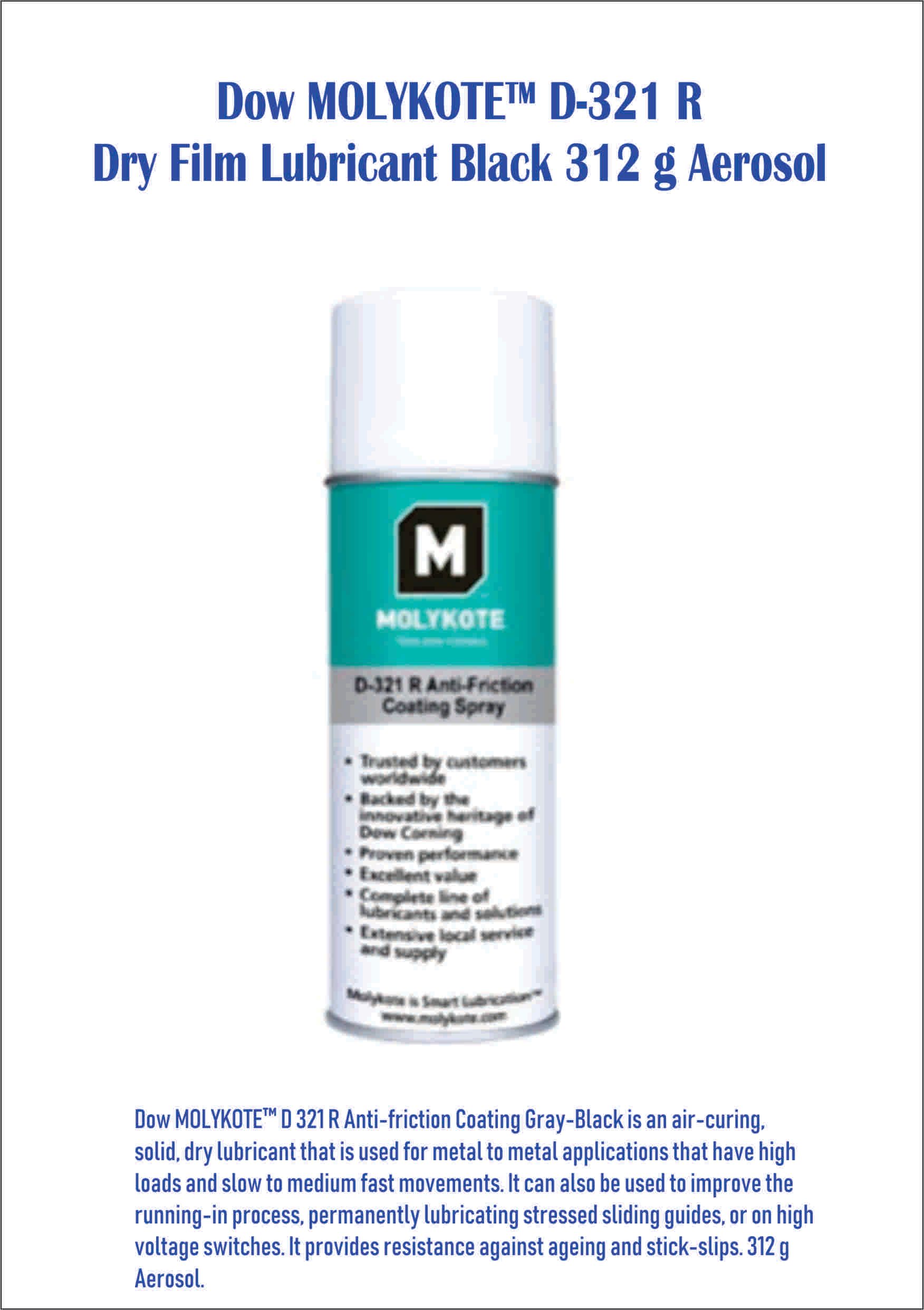 Dow MOLYKOTE™ D-321 R Dry Film Lubricant Black 312 g Aerosol