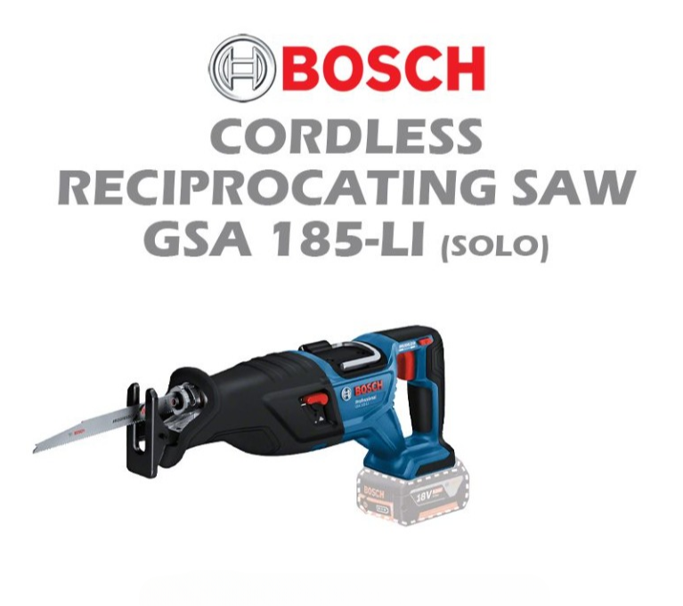 BOSCH GSA185 GSA 185LI RECIPROCATING SAW