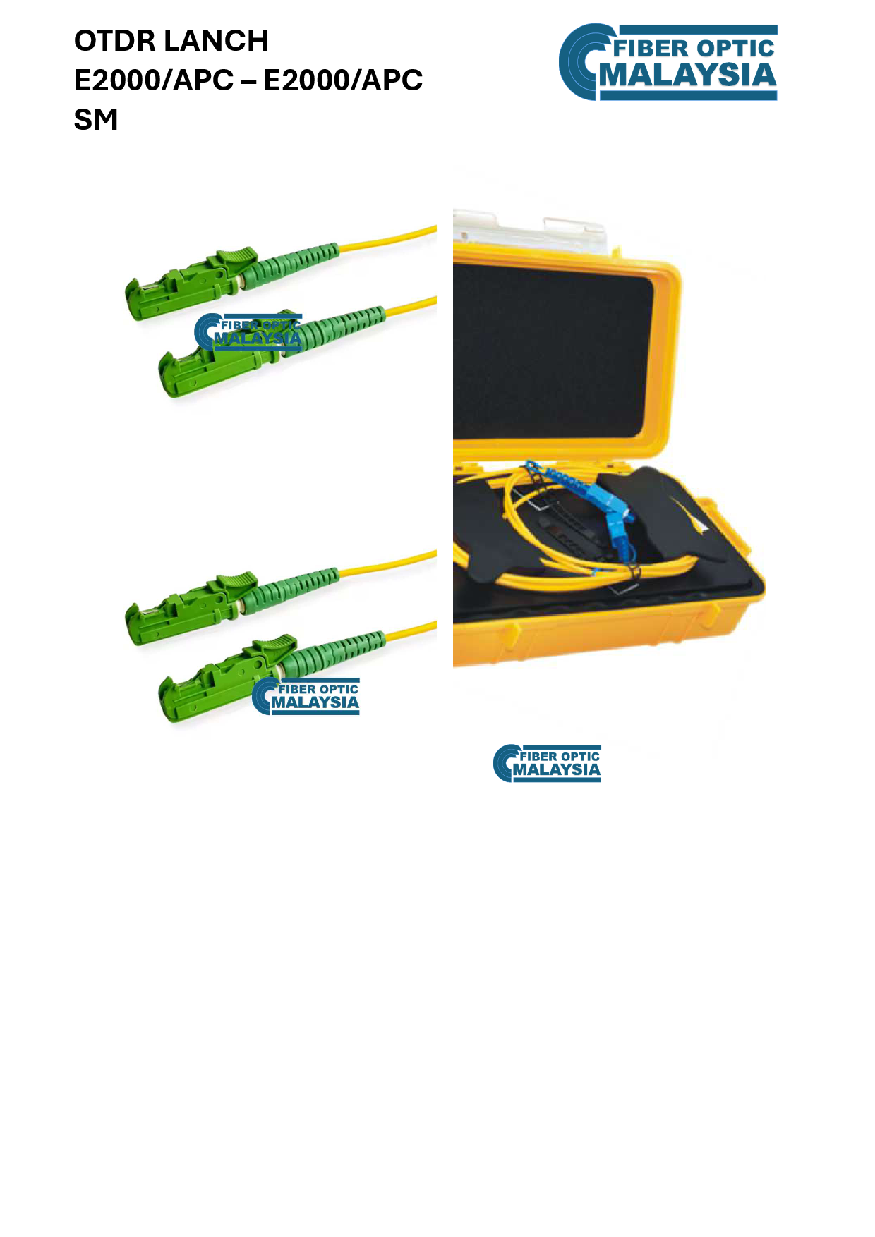 OTDR LAUNCH SC/APC - E2000/APC SM 1KM 1M BOTH SIDE