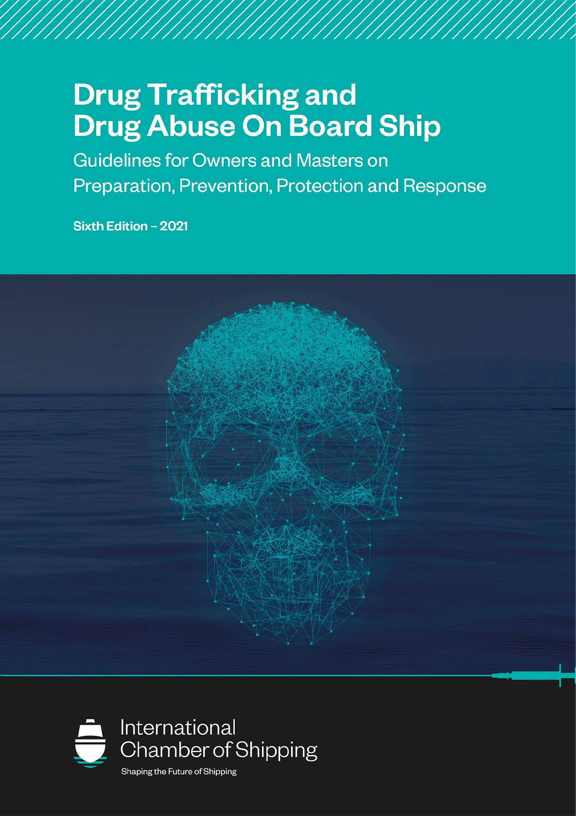 - *Drug Trafficking and Drug Abuse On Board Ship - Guidelines for Owners and Masters on Preparation, Prevention,