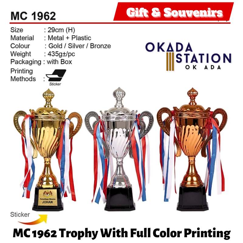 GIFT & SOUVENIRS : MC 1962 TROPHY WITH FULL COLOR PRINTING / CRYSTAL AWARD / AWARD TROPHY / TROFI / GOLD / SILVER / BRONZE / 29CM(H) / 1PC