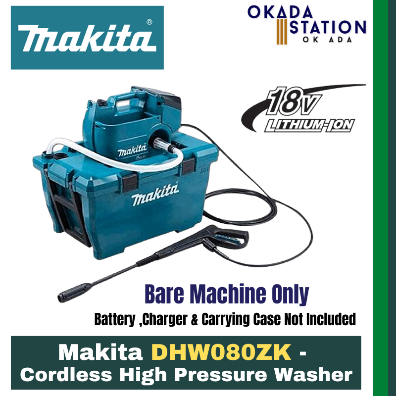 Makita DHW080ZK - Cordless High Pressure Washer- Bare Tool Only & Combo Set/ High Pressure Washer / Pressure Washer / Power Tool / Cordless Power Tool