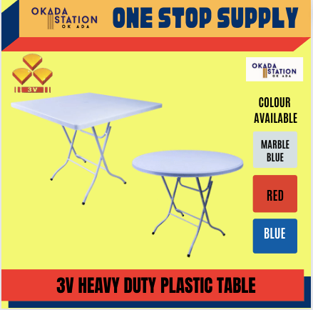 3V PLASTIC TABLE (2'x3') ,(3'x3'), (ROUND 3'),(ROUND 4'), (ROUND 5'), / 3V / Table / 3V Table / Plastic Table / Plastic Round Table / 3V Plastic Table