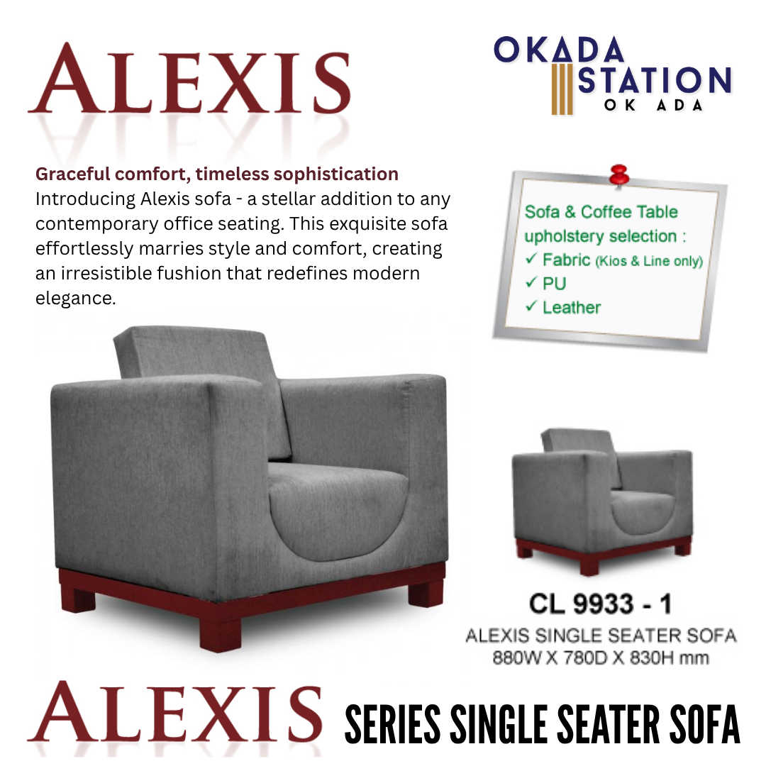 ALEXIS SERIES OFFICE SOFA - ALL SIZE / SINGLE SEATER / DOUBLE SEATER / TRIPLE SEATER / VISITOR SOFA / PU LEATHER / FABRIC / FABRIC KIOS / FABRIC LINE / SOFA PELAWAT / SOFA PEJABAT / SOFA / CL 9933-1 / CL 9933-2 / CL 9933-3 / ALEXIS