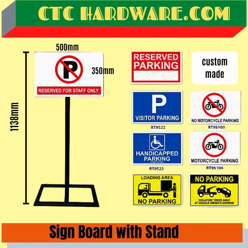 SIGN BOARD WITH STAND -35CM X 50CM / SIGNBOARD / PARKING SIGN /