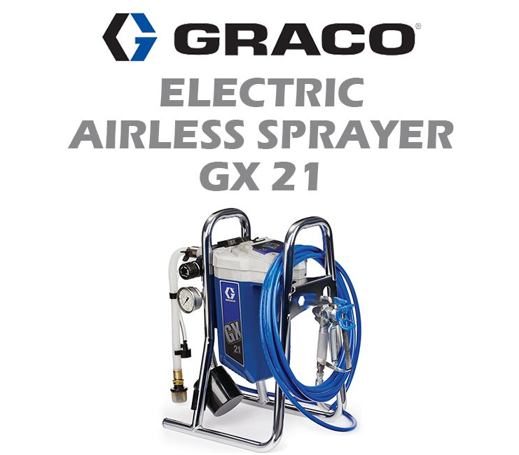 GRACO ELECTRIC AIRLESS SPRAYER GX21