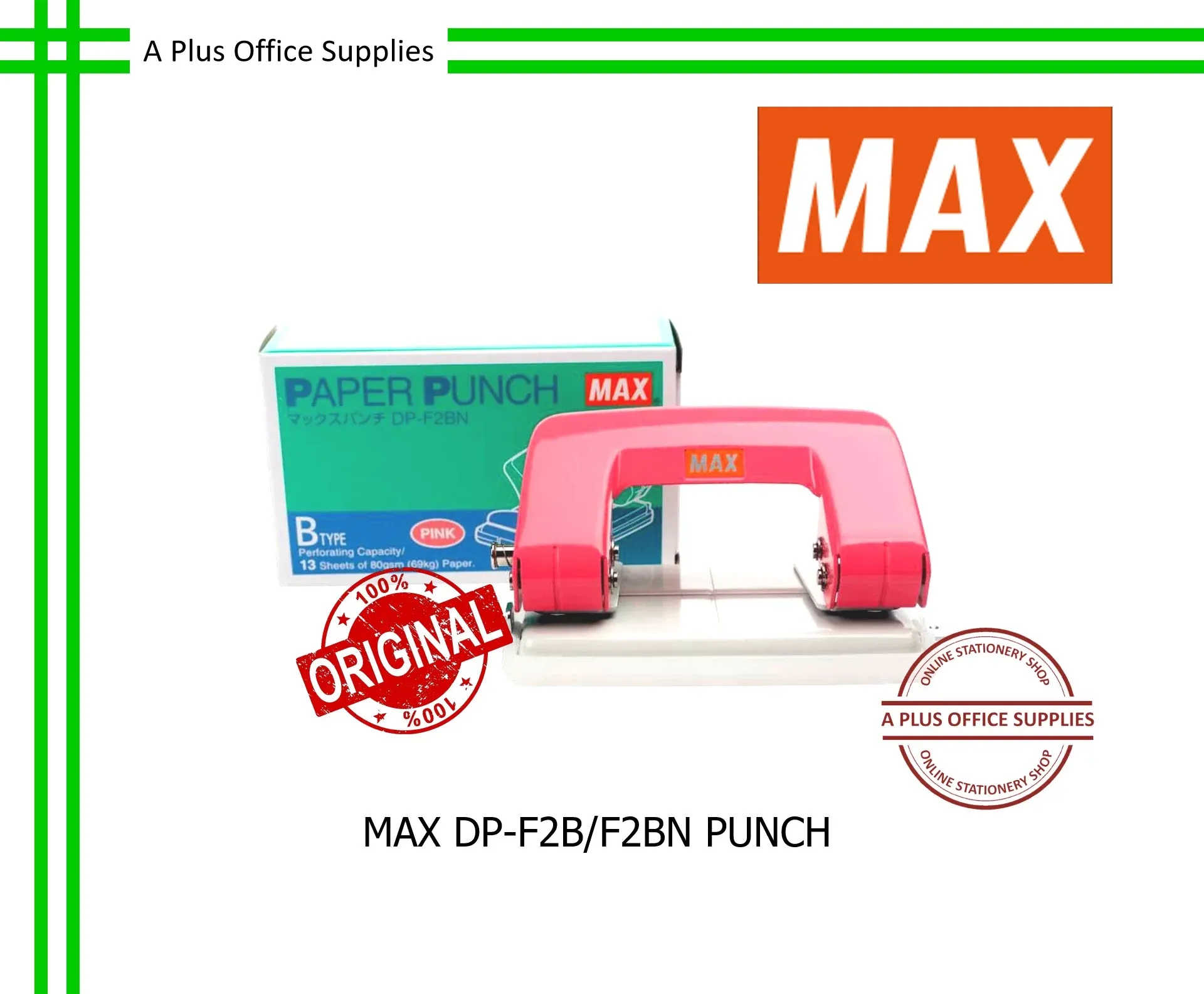 MAX DP-F2B/F2BN Punch/ Penebuk Lubang