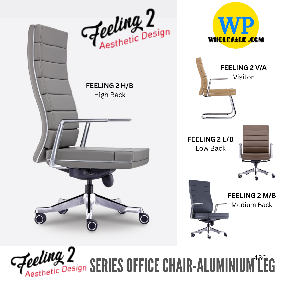 CLASSIC CHAIR FEELING 2 ERGONOMIC OFFICE CHAIR - ALL SIZE / CHROME SERIES / OFFICE CONFERENCE CHAIR / OFFICE SWIVEL CHAIR / ERGONOMIC CHAIR / EXECUTIVE CHAIR / DIRECTOR CHAIR / OFFICE CHAIR / ALUMINIUM BASE / FABRIC / PU LEATHER / FEELING 2