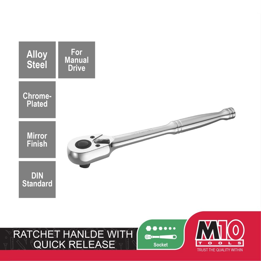 M10 Ratchet Handle With Quick Release 1/2" , 3/4"