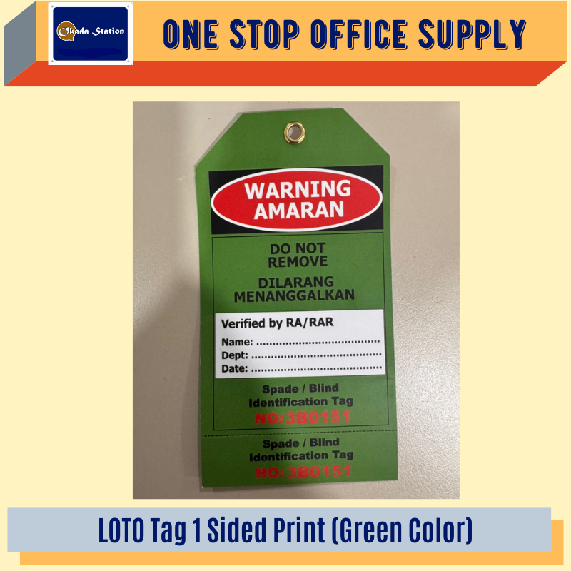 LOTO Tag 1 Sided Print (Green Color)