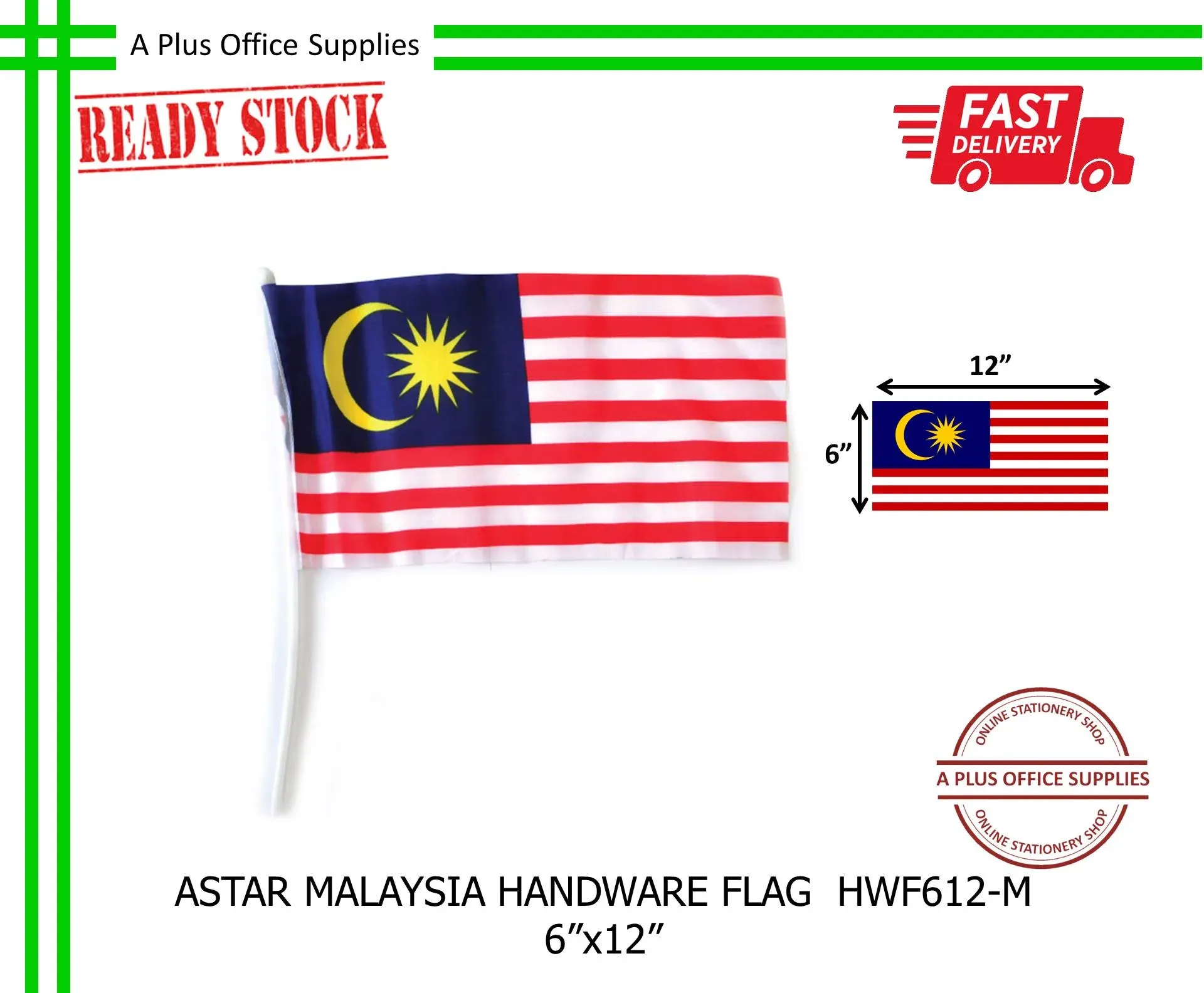 ASTAR Malaysia Handware Flag HWF612-M 6"x12" / Bendera Tangan Malaysia