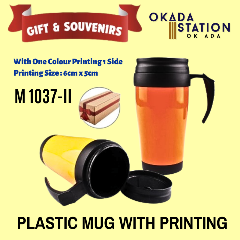 GIFT & SOUVENIR : M 1037-II PLASTIC MUG 400ML + PRINTING LOGO