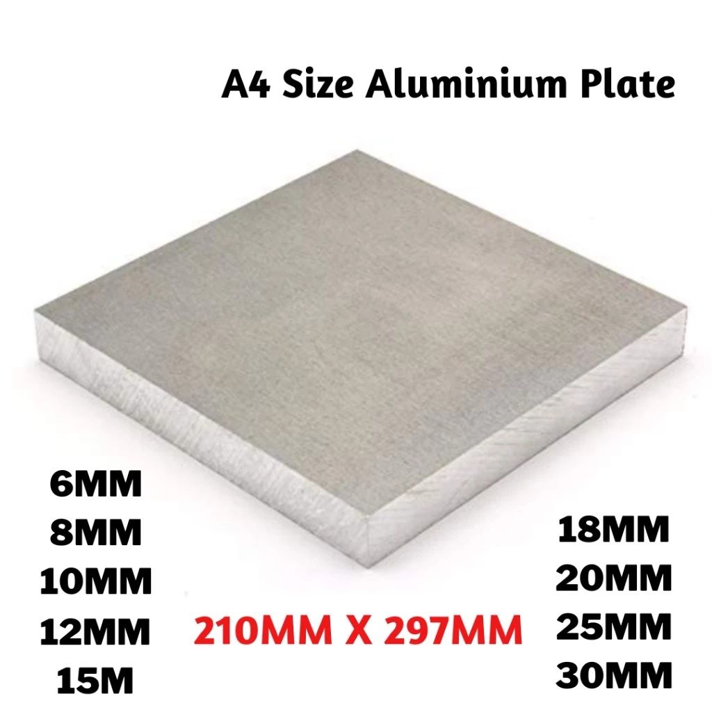 A4 size Aluminum Plate (6mm 8mm 10mm 15mm 20mm 25mm)