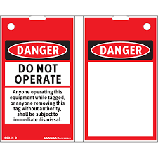 Others *Tag, Danger, Do Not Operate