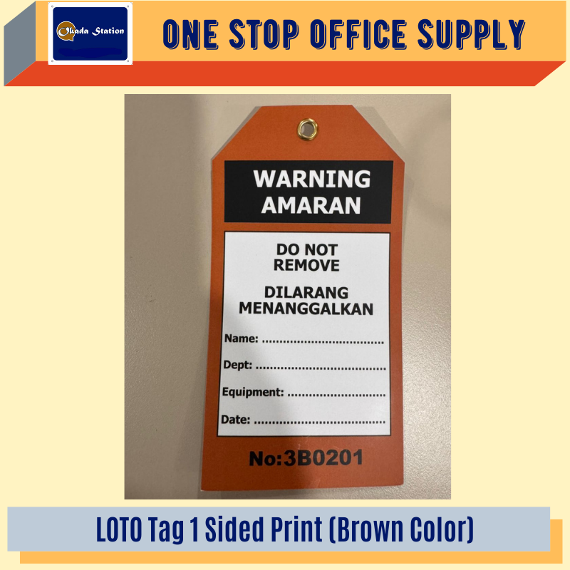LOTO Tag 1 Sided Print (Brown Color)