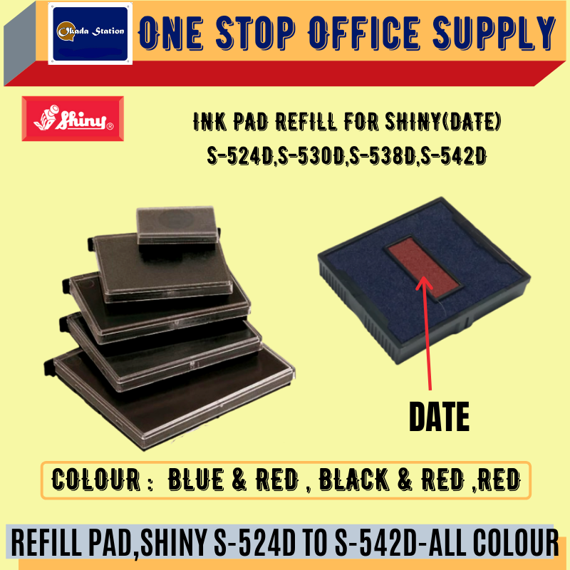 REFILL PAD,SHINY S-524D TO S-542D (DATE)-ALL COLOUR /Shiny /Shiny Refill Pad /Stamp Pad Refill /Shiny Ink Pad Refill