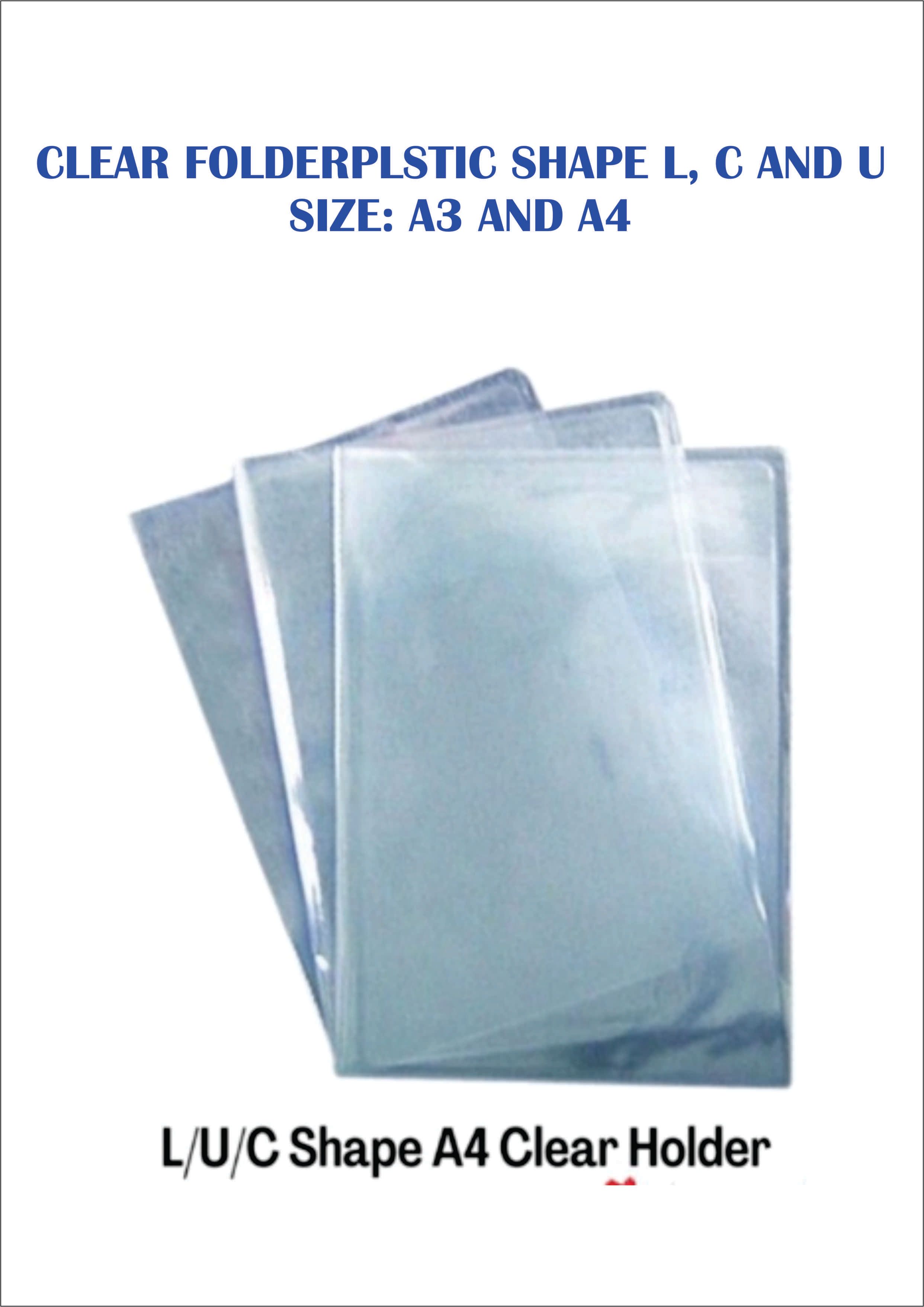 Ocha L shape, U Shape & C Shape Clear Plastic Folder - A4 & F4SIZE