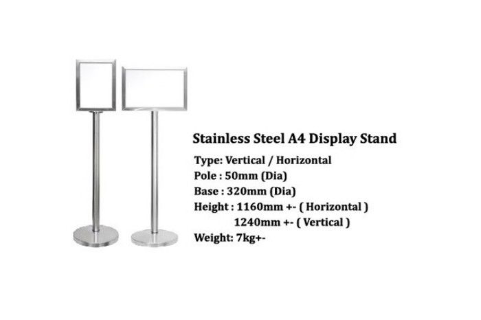 QP STAINLESS STEEL A4 SIGNAGE STAND POLE: 40MM (DIA) BASE: 320MM (DIA) HEIGHT: 1150MM (H) WEIGHT: 9KG