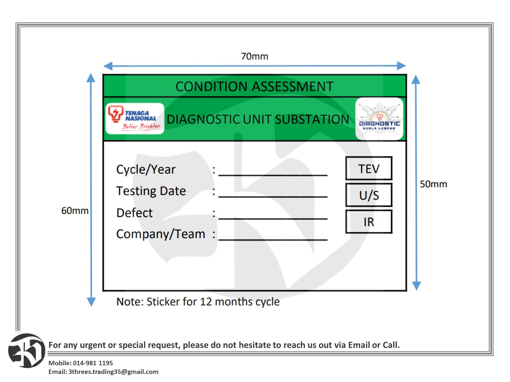 TNB Custom Sticker 70mm x 60mm (Condition Assessment)
