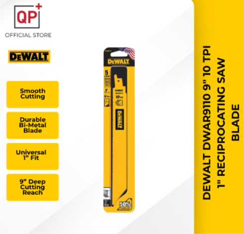 DEWALT DWAR9110 9" 10 TPI 1" RECIPROCATING SAW BLADE l GERGAJI l 锯片-1 PC