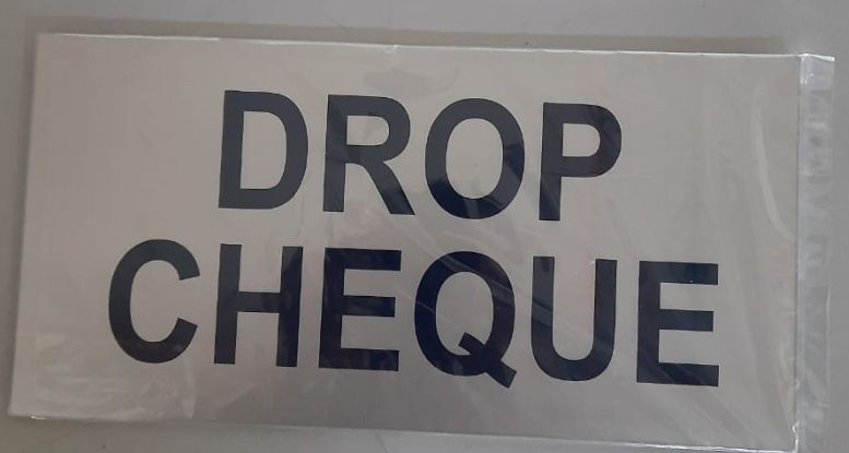 Plastic Signage Drop Cheque