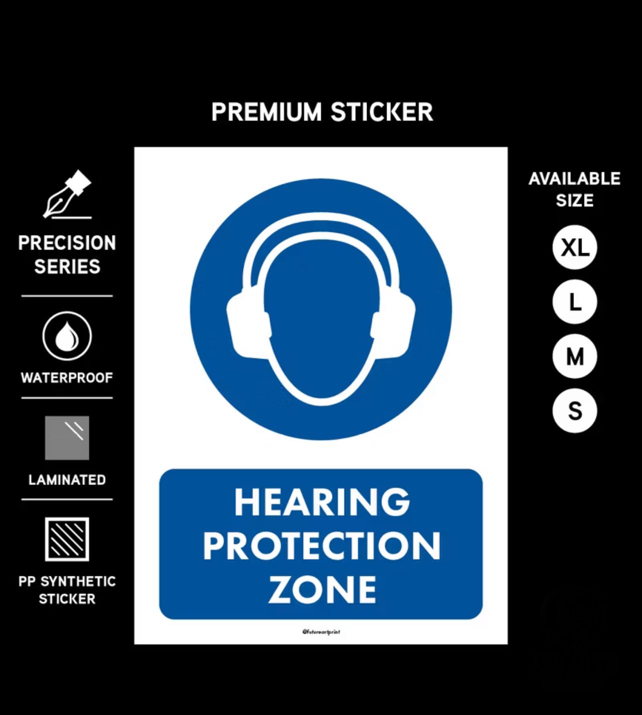PPE Label Hearing Protection Zone. Zon Perlindungan Pendengaran. Sticker Safety Compliance Sign. Ear Protection Required PPE Label