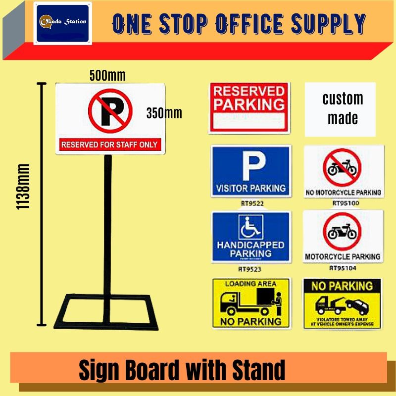 SIGNBOARD SIGN BOARD WITH STAND-30CM X 50CM / SIGNBOARD / PARKING SIGN /
