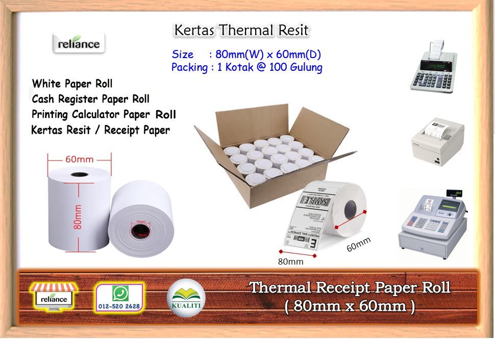 Thermal Receipt Paper Roll (80mm x 60mm) / Thermal Roll / Thermal Paper / Kertas Thermal Resit # Buatan Malaysia # RP0447 ( KTT : 1 Kotak @ 100 Gulung )