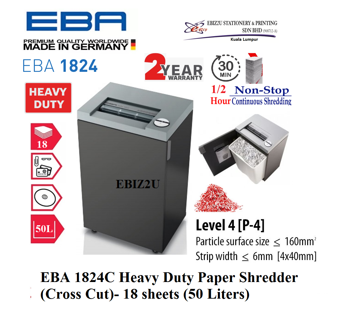 EBA 1824C Heavy Duty Paper Shredder (Cross Cut)- 18 sheets (50 Liters) 1824 (30 minutes non stop, Cross Cut, Paper Shredder, Shredder Machine, Heavy Duty Shredder, Mesin Penghancur Kertas)
