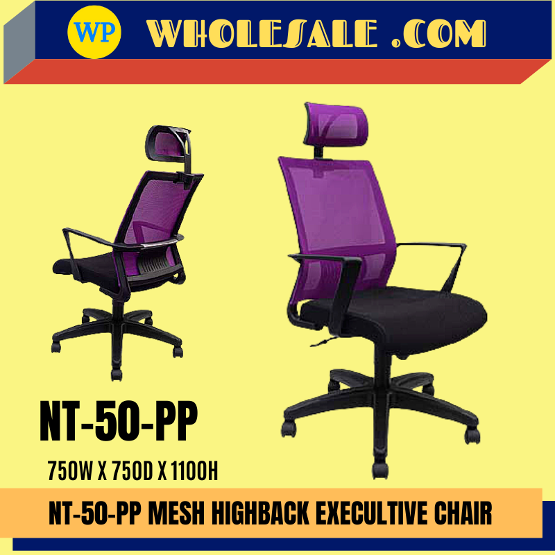 NT-50PP HIGH BACK MESH CHAIR / OFFICE CHAIR / ERGONOMIC / MESH CHAIR / EVECULTIVE / HIGH BACK / ERGONOMIC CHAIR / NT-50PP / MESH CHAIR