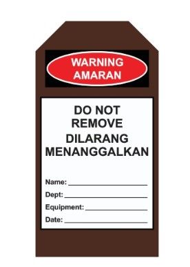 Lockout Tag (LOTO) - DO NOT REMOVE | DILARANG MENANGGALKAN (76mm x 146mm)