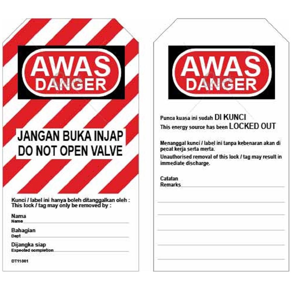 SAFETYWARE LOCKOUT TAG – DO NOT OPEN VALVE@JANGAN BUKA INJAP (FRONT) / THIS ENERGY SOURCE HAS BEEN LOCKOUT OUT (BACK)_2SIDE PRINTING_DT0062R1