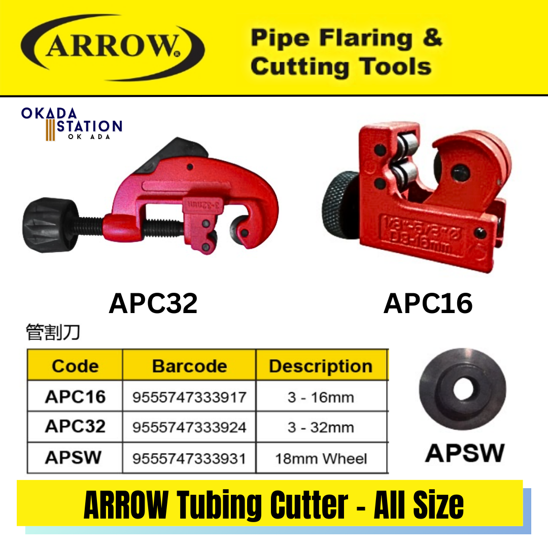 ARROW Tubing Cutter - All Size / ARROW Tubing Cutter / Tube Pipe Cutter / Tube Cutter / Pipe Cutter / Plumbing Tool / Pemotong Paip Tembaga / Pemotong Tiub / Hand Tools / APC16 / APC32 / APSW / 3-16mm / 3-32mm / 18MM Wheels