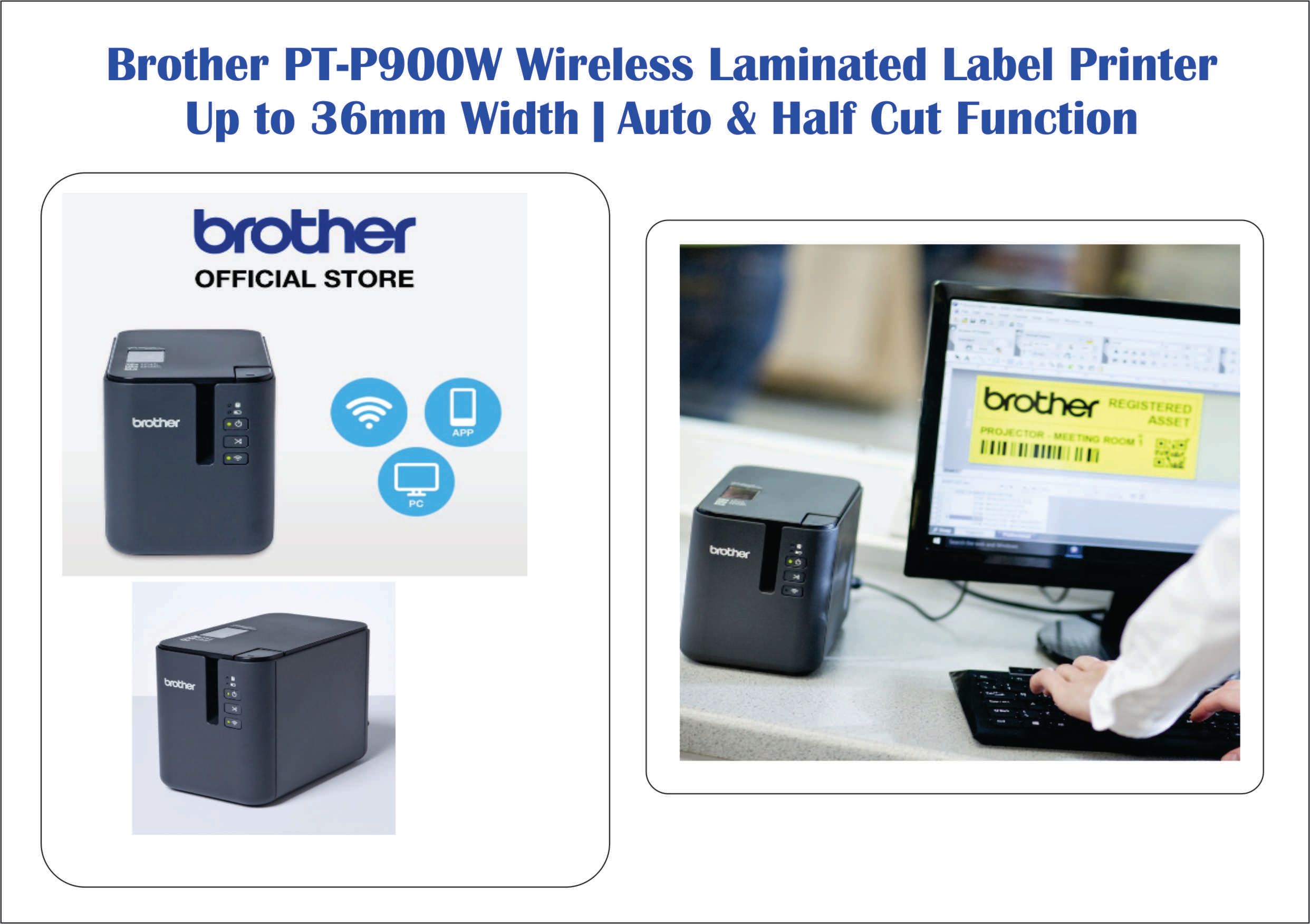 OCHA Brother PT-P900W Wireless Laminated Label Printer | Up to 36mm Width | Auto & Half Cut Function -OPTIONAL