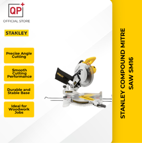 STANLEY COMPOUND MITRE SAW SM16 10" 254MM 1650W 4800RPM MESIN POTONG KAYU l GERGAJI l 锯-SM16