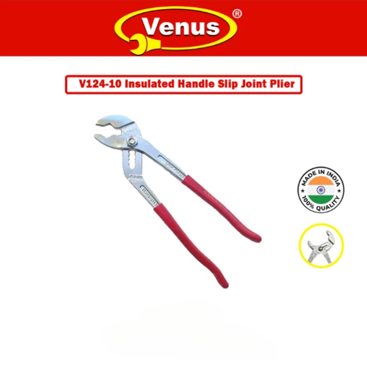 VENUS V124-10 INSULATED HANDLE SLIP JOINT PLUMBING PLIER 250MM 10"