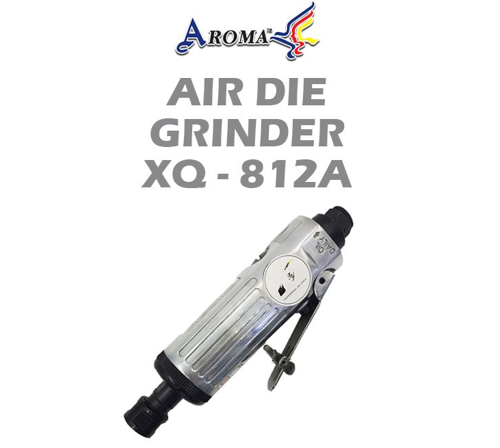 AROMA AIR DIE GRINDER XQ-812A