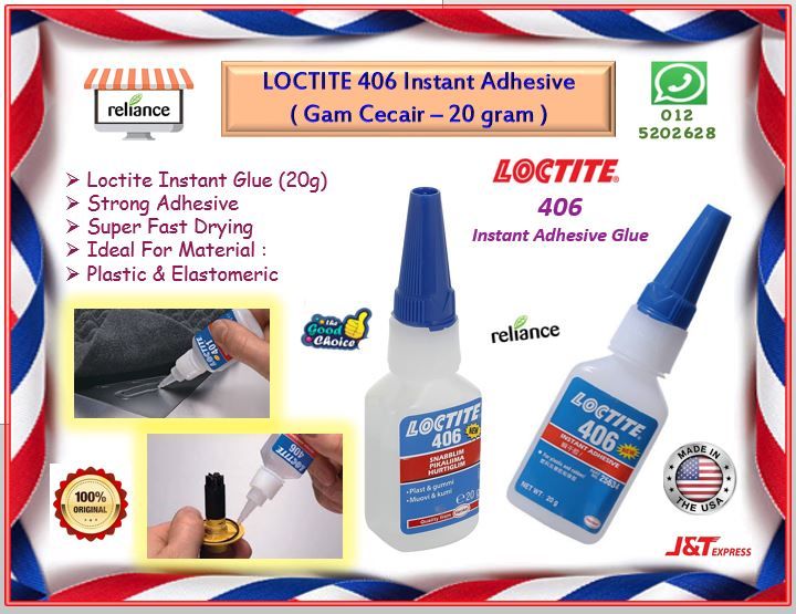 LOCTITE 406 Super Glue - 20 gram / LOCTITE Instant Adhesive Glue / Gam Cecair 20g # Fast Drying # Strong Adhesive # Bonding For Plastic & Rubber & EPDM # RS1770 ( KTT : 1 Botol @ 20 gram )