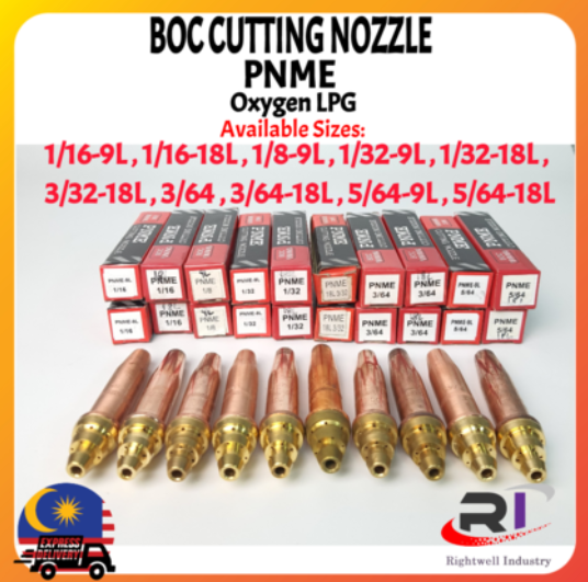RIGHTWELL BOC PNME CUTTING NOZZLE OXYGEN LPG WELDING ( 1/16'', 3/64'',1/32'' , 3/32" , 5/64" , 1/8"