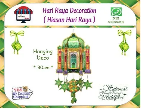 Hari Raya Decoration / Raya Deco / Hiasan Hari Raya # Hanging Deco ( KTT : 1 Unit )
