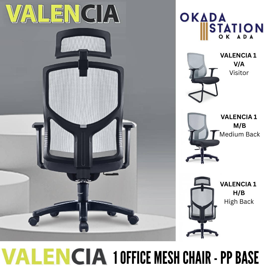 VALENCIA 1 ERGONOMIC OFFICE CHAIR - ALL SIZE / MESH SERIES / OFFICE CONFERENCE CHAIR / OFFICE SWIVEL CHAIR / EXECUTIVE CHAIR / DIRECTOR CHAIR / OFFICE CHAIR / PP BASE / FABRIC / PU LEATHER / VALENCIA 1