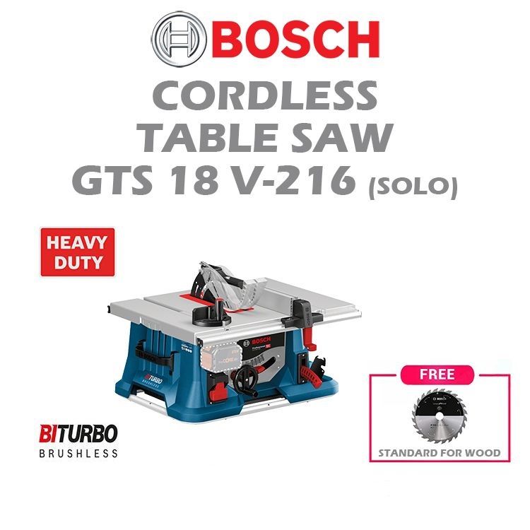 BOSCH CORDLESS TABLE SAW GTS 18V-216 (SOLO / SET) (0601B440K0)