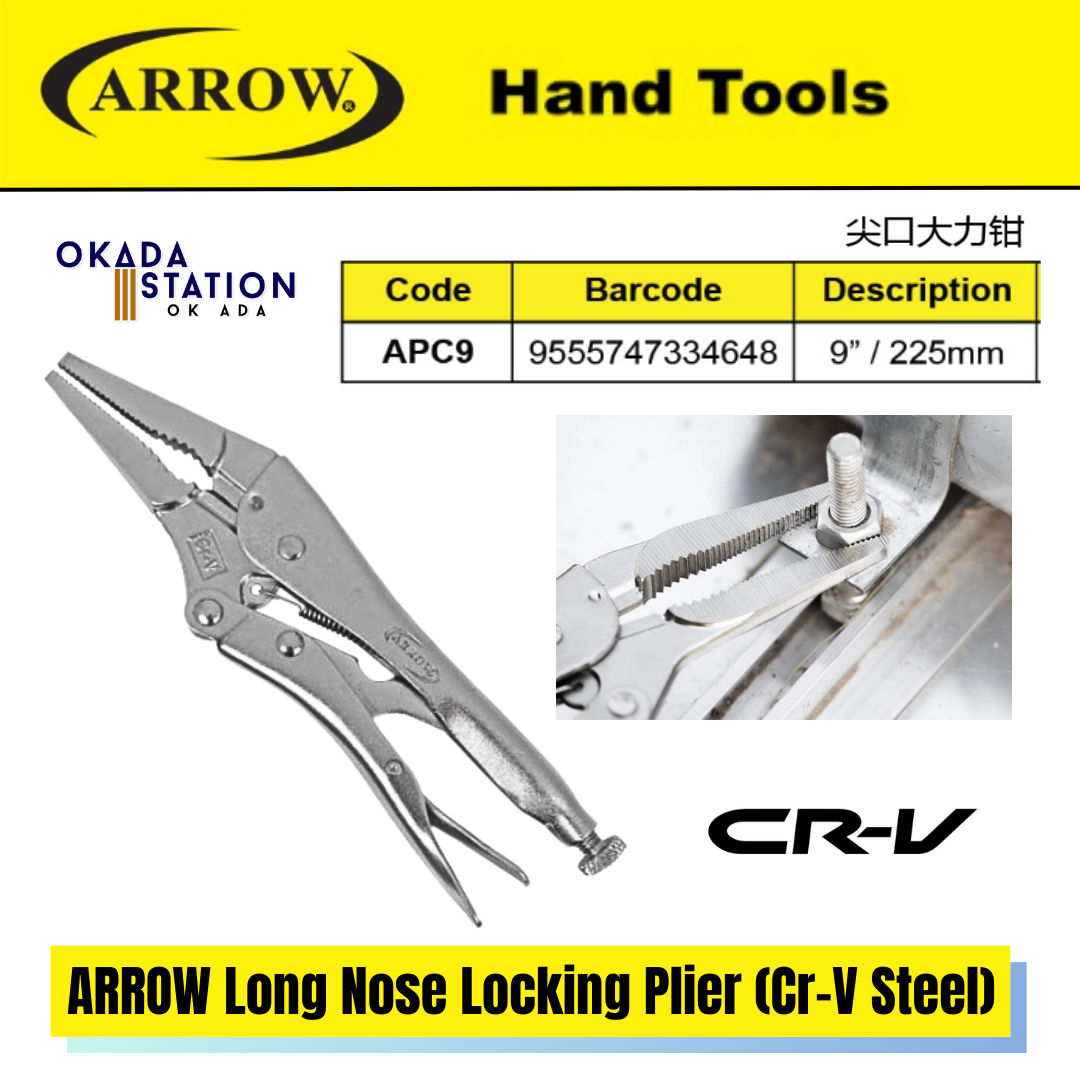 ARROW Long Nose Locking Plier 9" (Cr-V Steel) -APC9 / Long Nose Locking Plier / Straight Jaw Locking Plier / Locking Plier / Plier / Cr-V Steel / 9" / Hand Tools