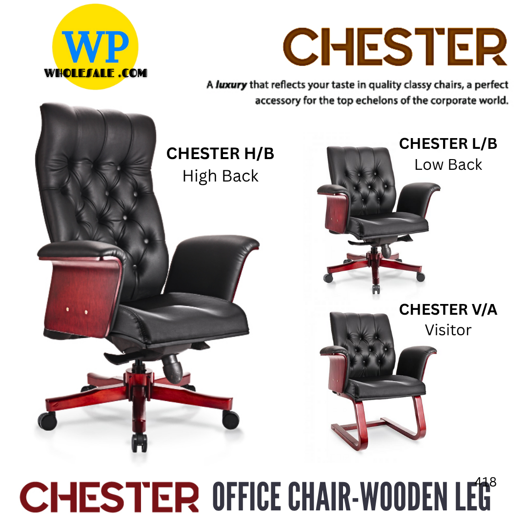 CLASSIC CHAIR CHESTER ERGONOMIC OFFICE CHAIR - ALL SIZE / WOODEN SERIES / OFFICE CONFERENCE CHAIR / OFFICE SWIVEL CHAIR / ERGONOMIC CHAIR / EXECUTIVE CHAIR / DIRECTOR CHAIR / OFFICE CHAIR / CHAIR / WOODEN BASE / FABRIC / PU LEATHER / CHESTER